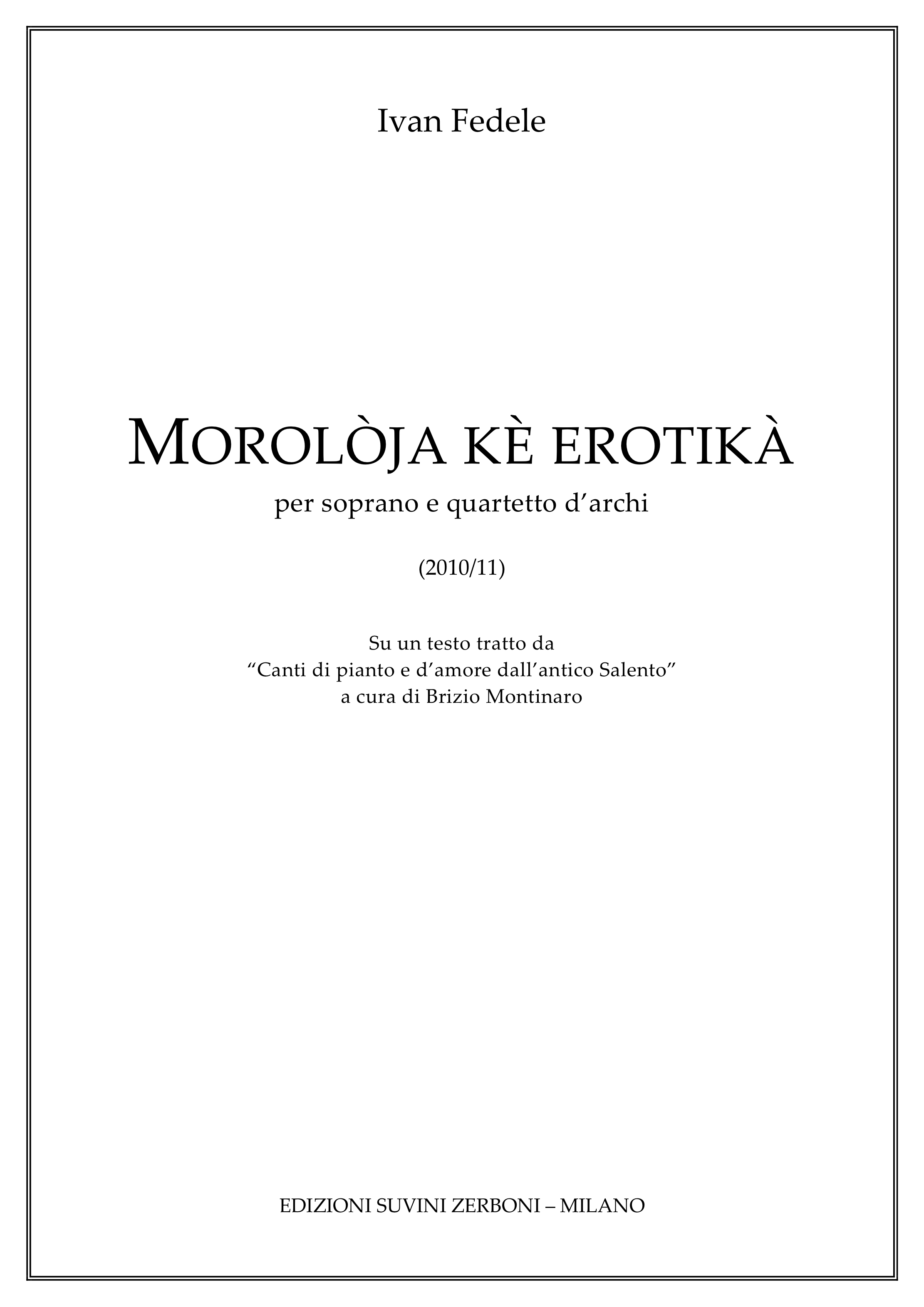 Moroloja Ke Erotika quartetto darchi e voce _Fedele 1
